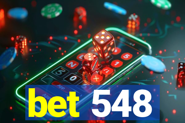 bet 548